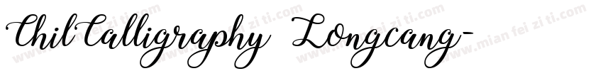 ChilCalligraphy Longcang字体转换